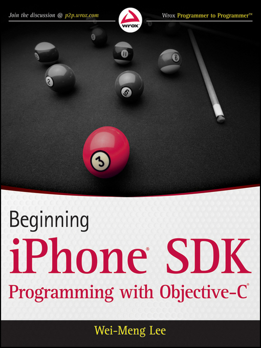 Title details for Beginning iPhone SDK Programming with Objective-C by Wei-Meng Lee - Available
